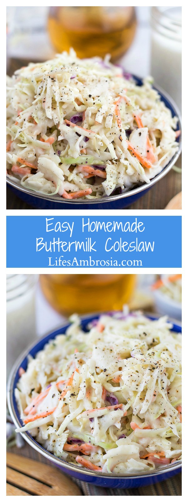 Quick and easy homemade buttermilk coleslaw is the perfect side dish for all your summer BBQs.