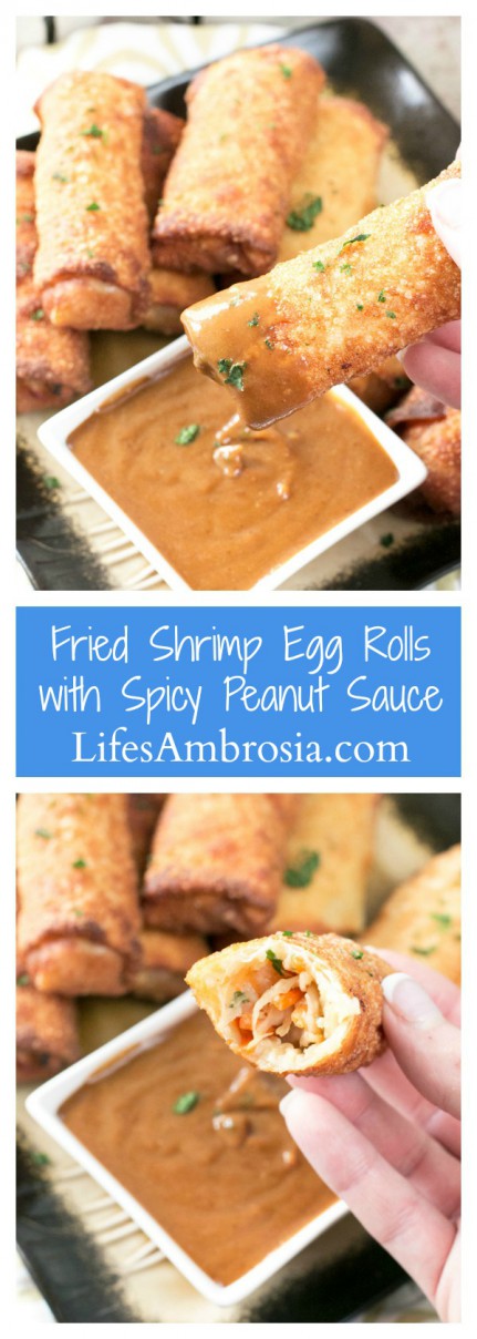 Crispy fried shrimp egg rolls loaded with shrimp, veggies and dipped in a spicy peanut sauce.