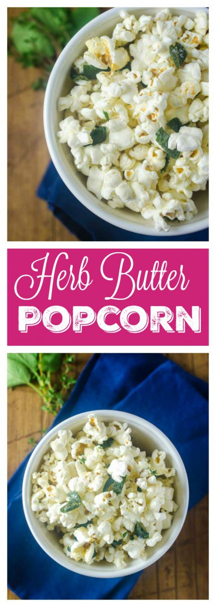 Want to jazz up everyone's favorite movie snack? Butter fried sage and thyme make this Herb Butter Popcorn perfect for movie night. 