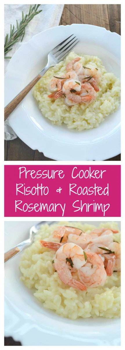 Easy Pressure Cooker Risotto and Rosemary Roasted Shrimp. This is a gorgeous and simple meal that is perfect for date night at home AND busy weeknights.