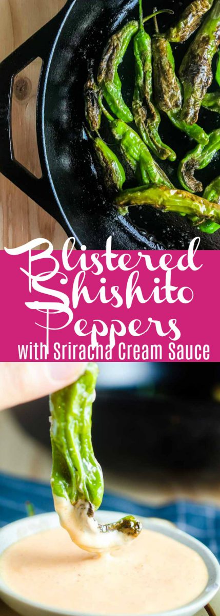Blistered shishito peppers are pan fried until crispy and served with a sriracha cream sauce. A quick and easy appetizer for pepper lovers! 