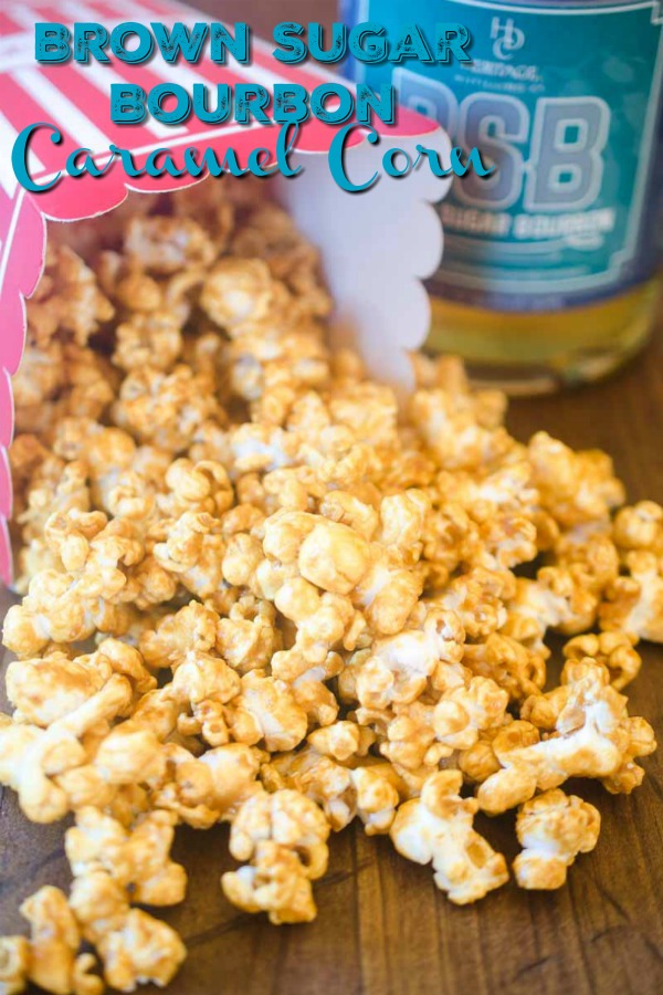 #ad Brown Sugar Bourbon Caramel Corn is sweet n' salty snack perfection! 