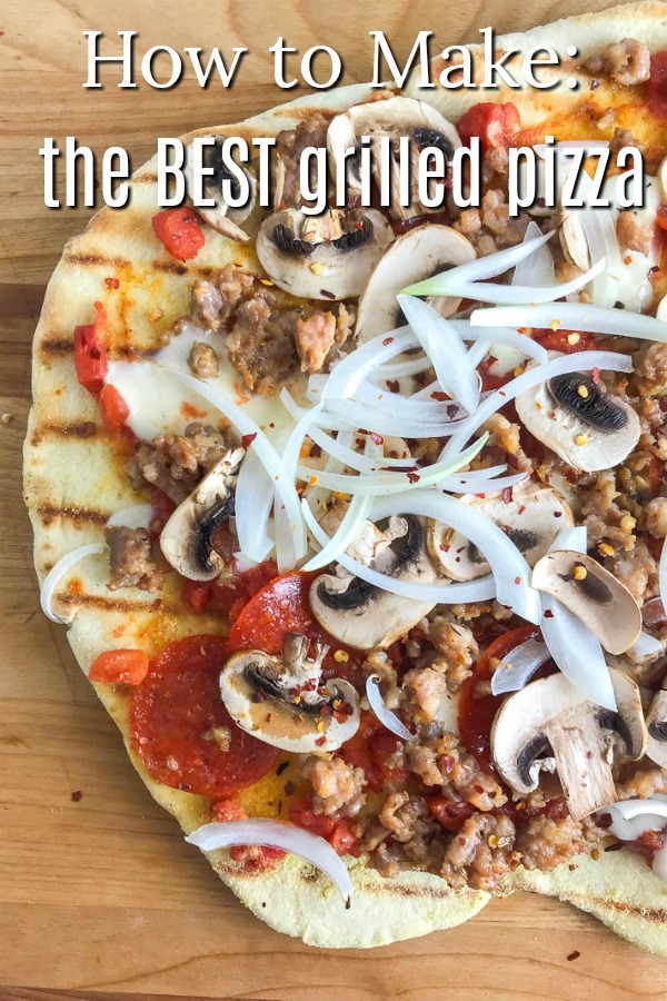 A simple how to guide for making THE BEST grilled pizza. Follow these easy steps to make pizza night at home part of your summer routine. #grilledpizza #grilling #pizza