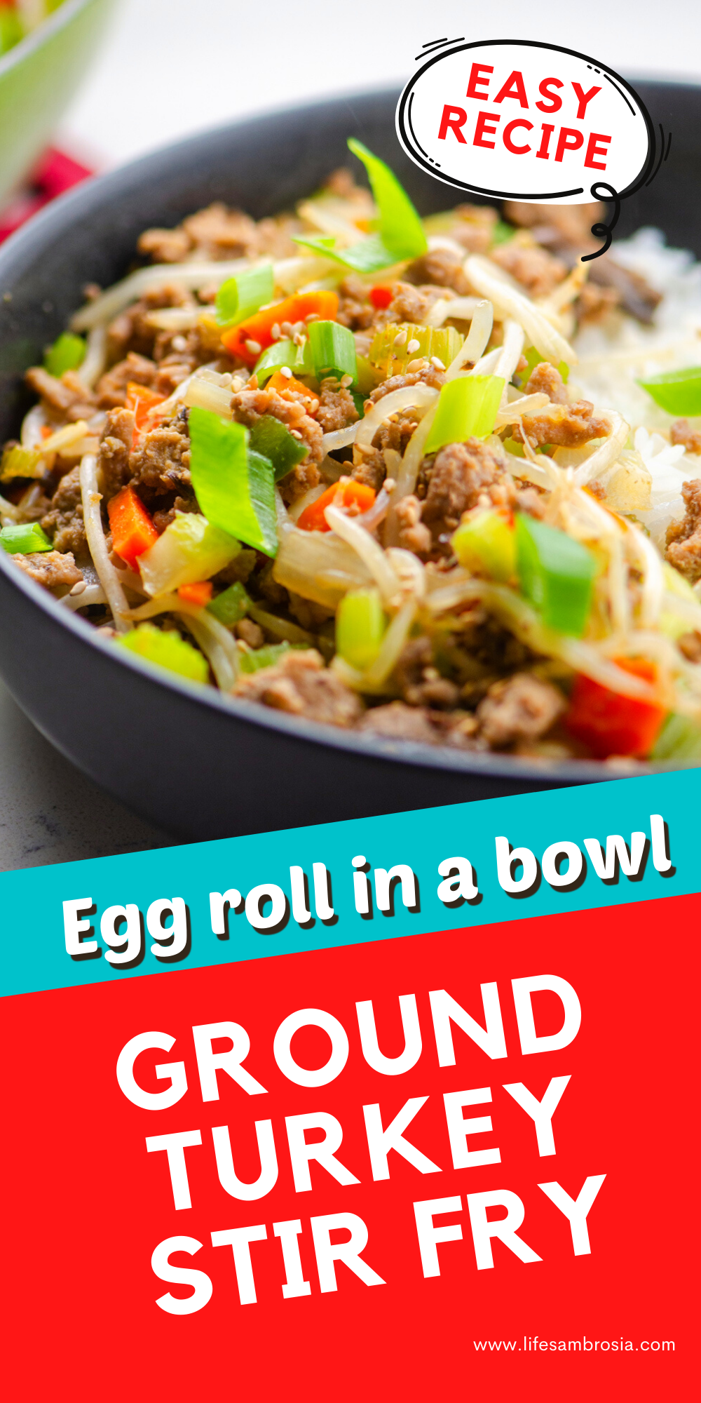 Ground Turkey Stir Fry Recipe Egg Roll in a Bowl Life's Ambrosia