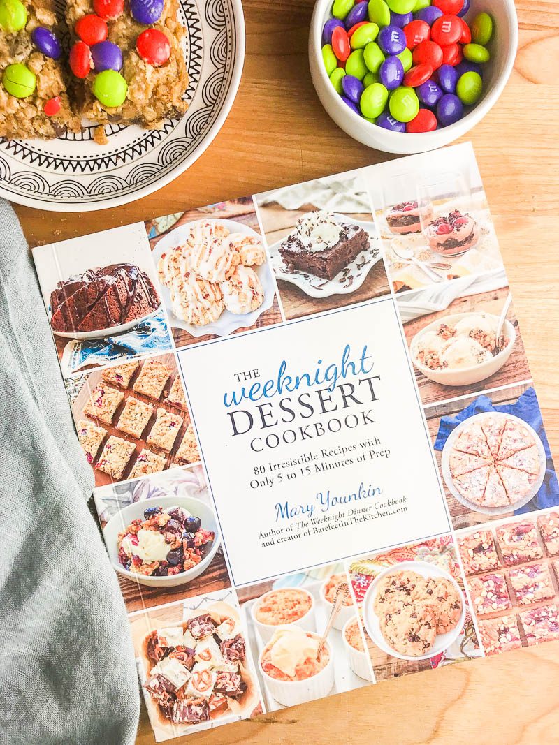 The Weeknight Dessert Cookbook by Mary Younkin