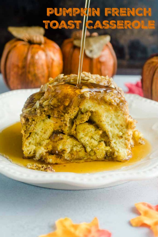This Pumpkin French Toast Casserole just screams fall Sunday morning. The use of prepackaged cinnamon rolls makes it a snap to put together too!  #frenchtoastcasserole #breakfast #brunch 