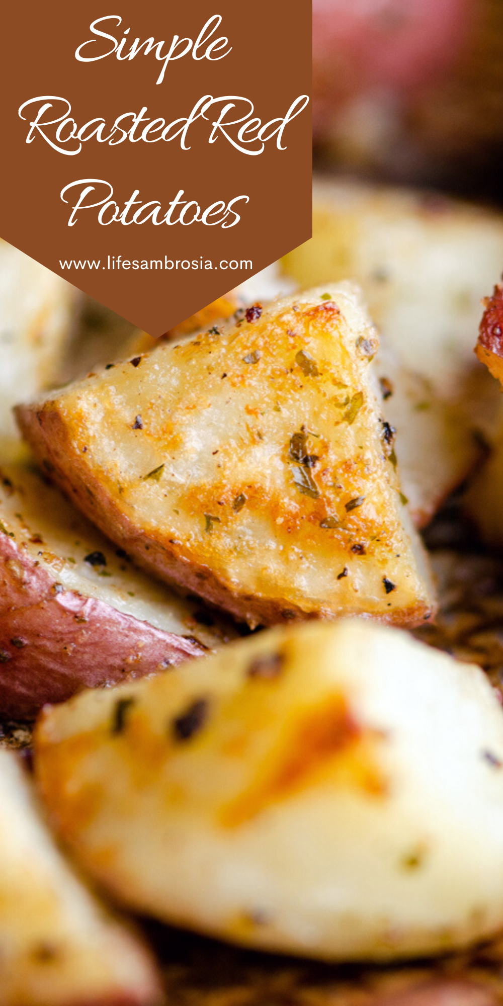 Roasted Red Potatoes | How to Bake Red Potatoes | Life's Ambrosia