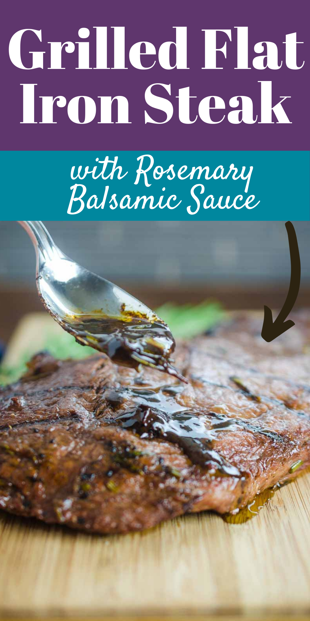 Flat Iron Steak with Balsamic Sauce Recipe Life's Ambrosia