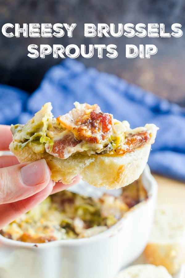 Cheesy Brussels sprouts dip with garlic and white cheddar cheese is life changing! This easy dip recipe will make a Brussels sprouts lover out of everyone!  #brusselssprouts #dip #appetizer #snack #bacon #cheese 