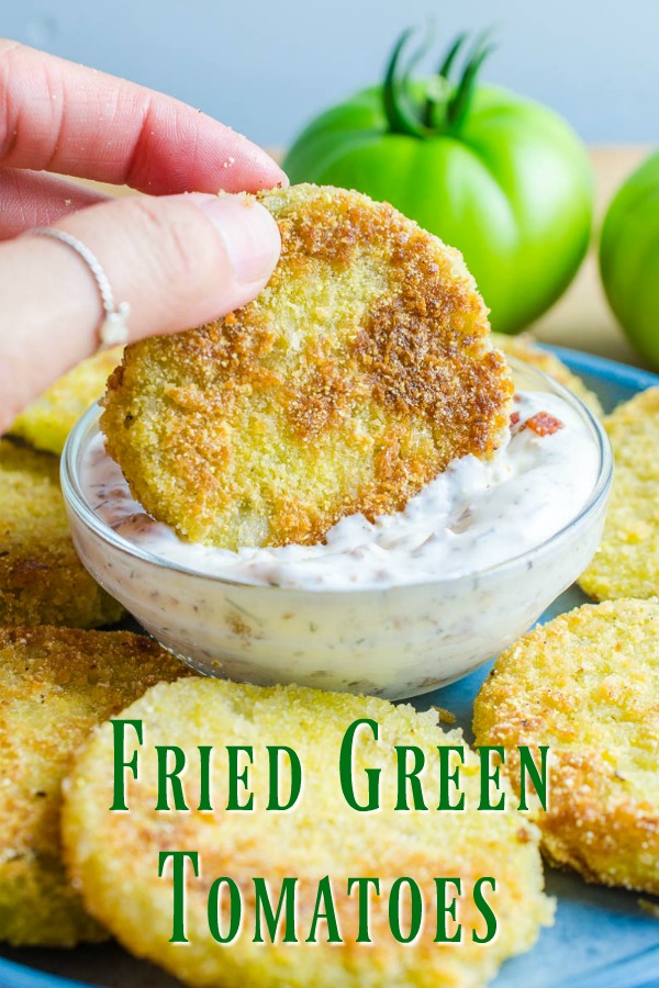 Classic Southern Fried Green Tomatoes with Bacon Ranch Dip. 