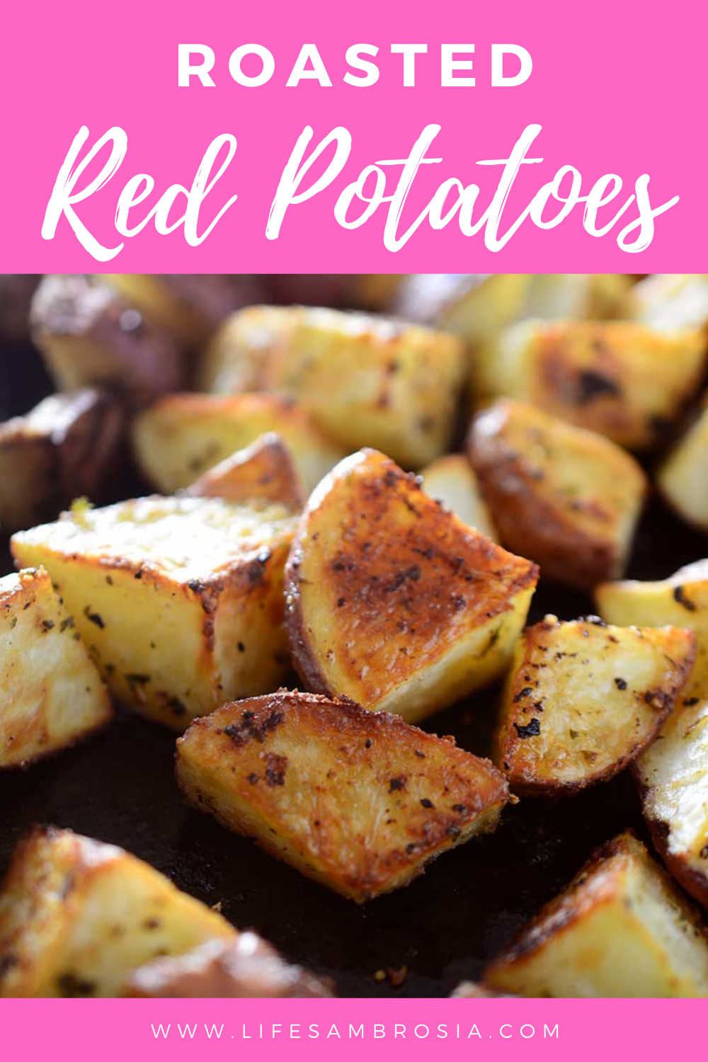 Roasted Red Potatoes | How to Bake Red Potatoes | Life's Ambrosia