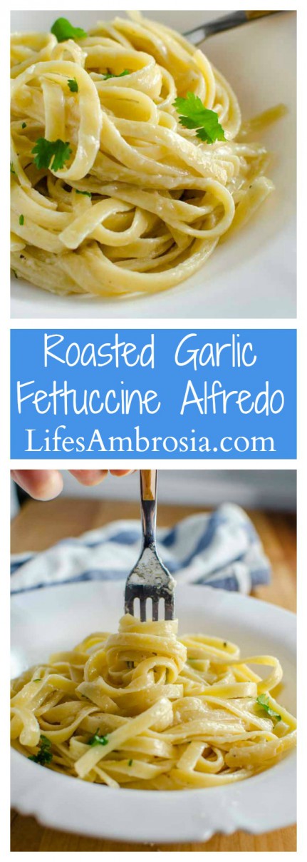 This rich and decadent Roasted Garlic Fettuccine Alfredo is loaded with cream, butter and sweet roasted garlic. 