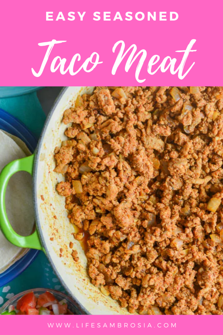 Easy Seasoned Taco Meat Recipe Life's Ambrosia
